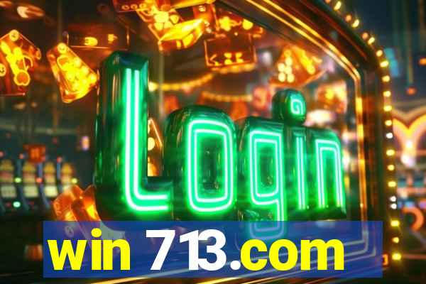 win 713.com